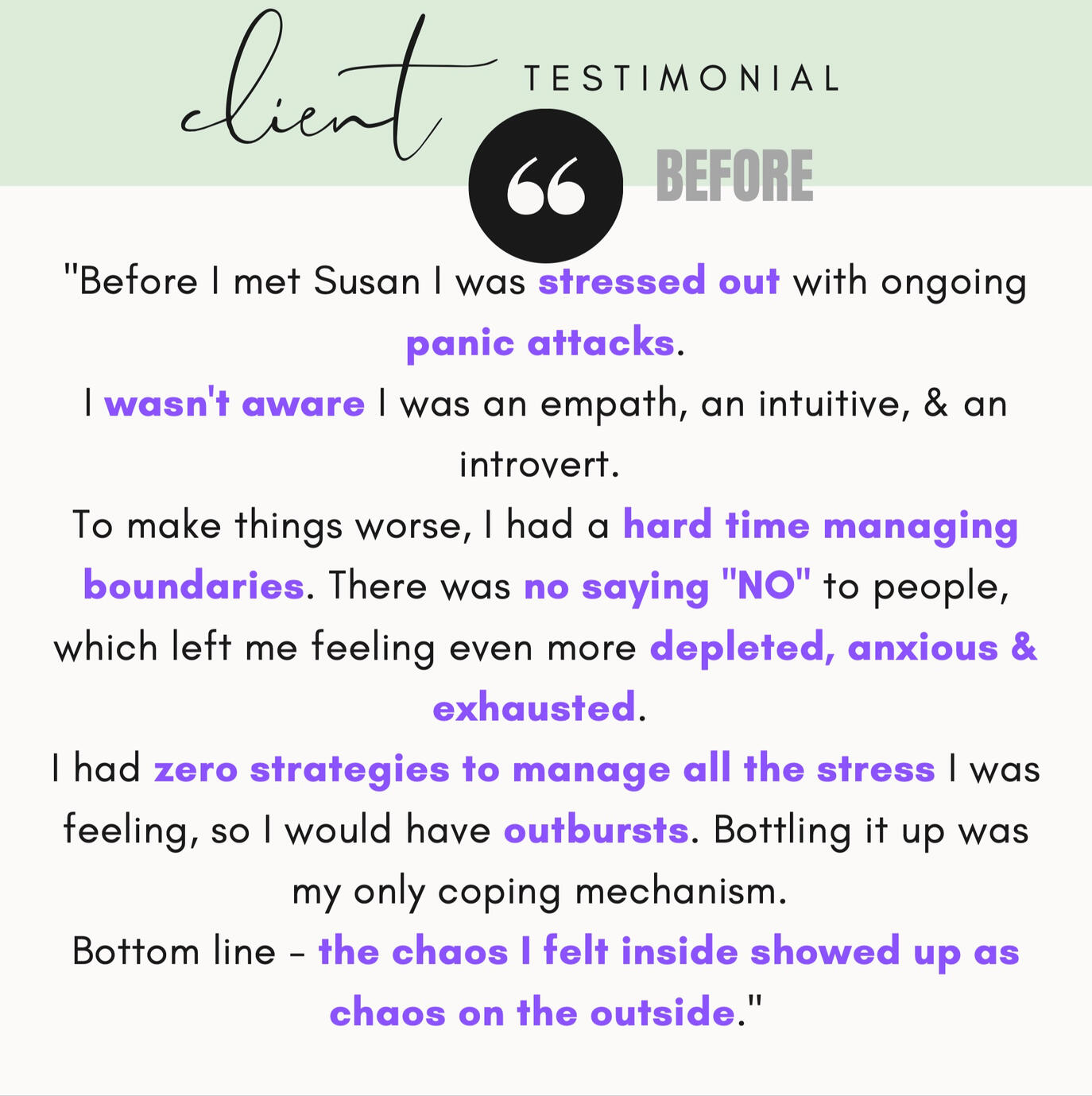Before working with Susan Teresa Before working with Susan Teresa